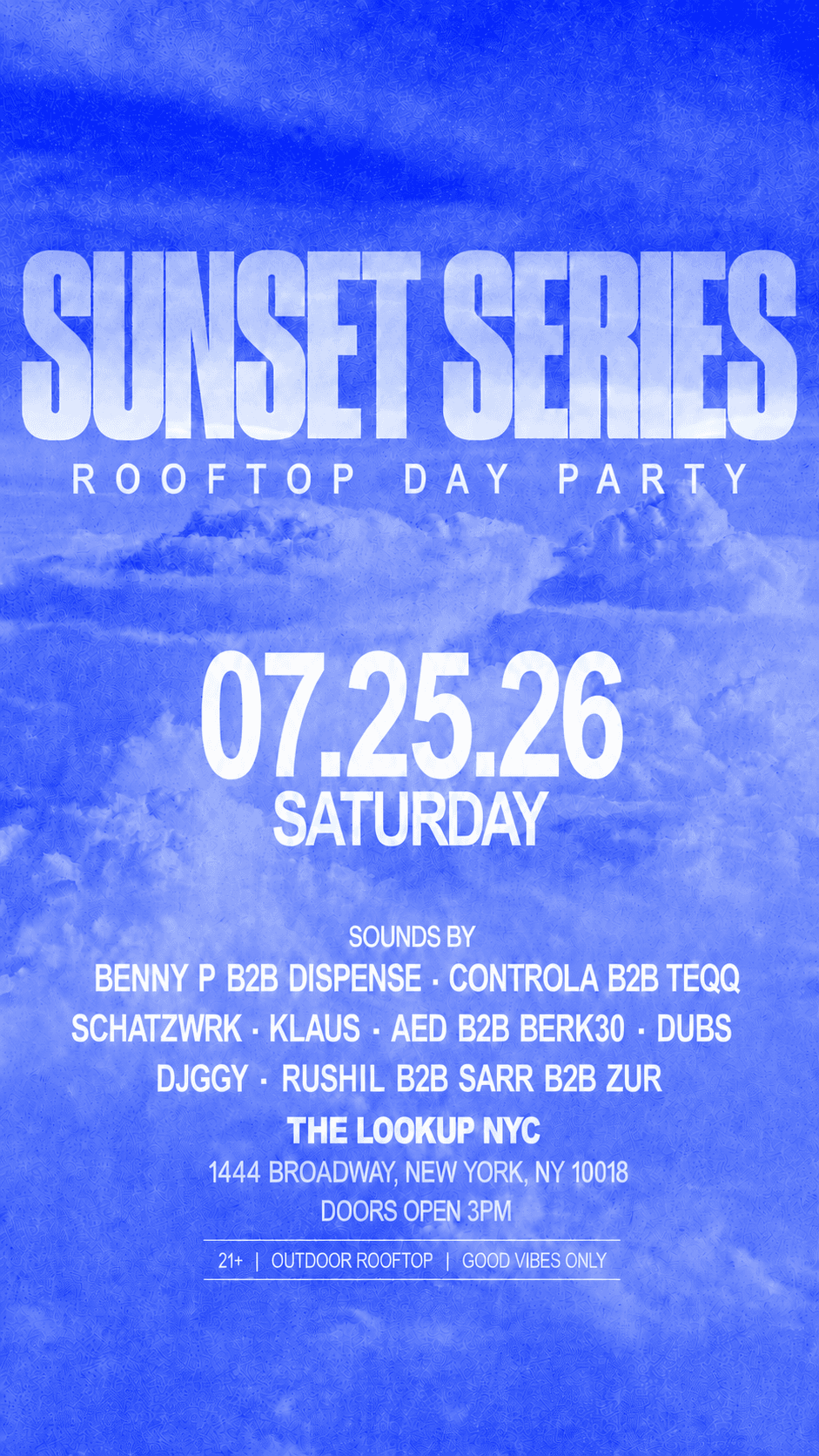 SUNSET SERIES @ THE LOOKUP NYC 7/25